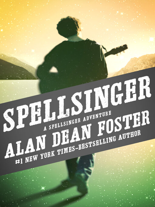 Title details for Spellsinger by Alan Dean Foster - Wait list